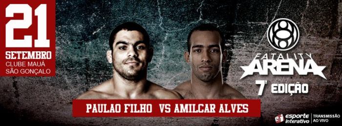 Paulo Filho Amilcar Alves Fatality Arena
